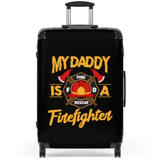 My Daddy Is A Firefighter Fire Rescue Suitcases