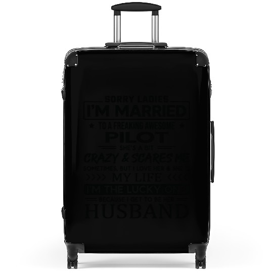 Pilot Funny Saying For Husband Suitcases