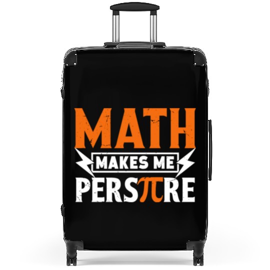 Funny Pi Day Suitcases Math Makes Me for Pi Day 3 14