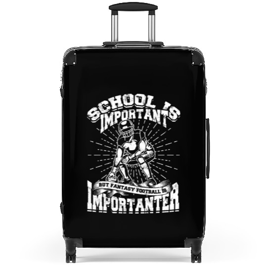school is important but fantasy football is Suitcases