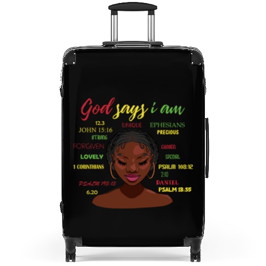 African American Girl God Says I Am Black Pride Suitcases
