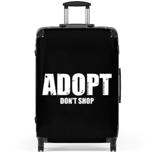 adopt dont shop Suitcases