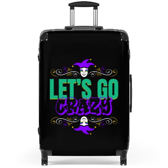 Lettering Let's Go Crazy For Mardi Gras Suitcases