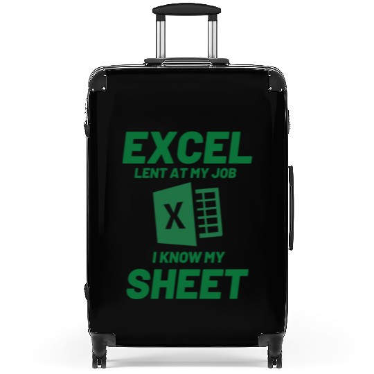 Excel-lent at My Job Funny Accountant Data Analyst Suitcases