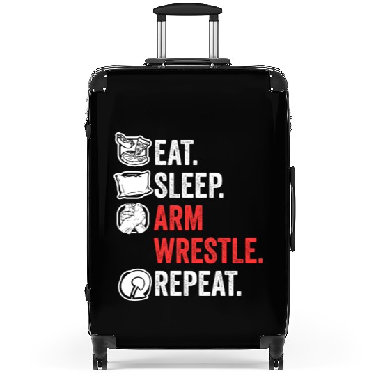 Eat Sleep Arm Wrestle Repeat Awesome Arm Wrestling Suitcases