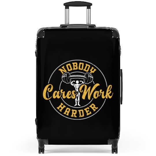 Nobody Cares Work Harder - Gym Suitcases