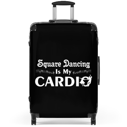 Square Dancing Is My Cardio Western Music Suitcases