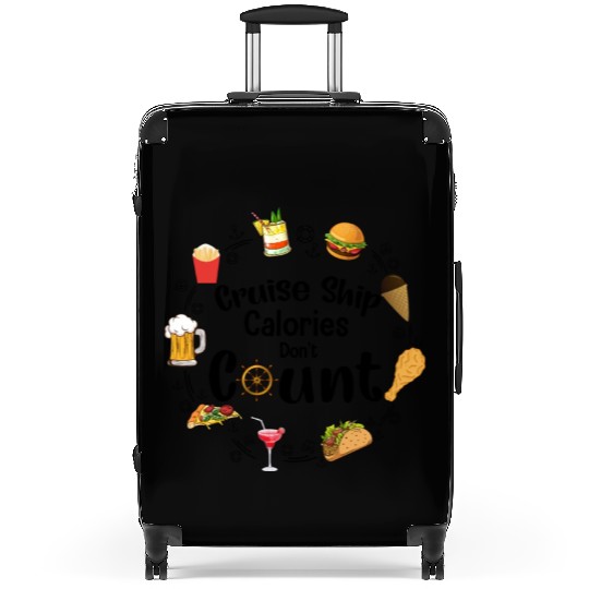 Cruise Ship Calories Don't Count Apparel Suitcases