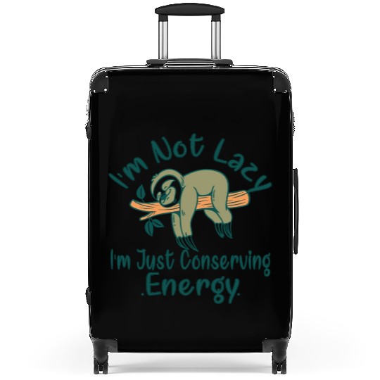 I'm not lazy, I'm just conserving my energy, sloth Suitcases