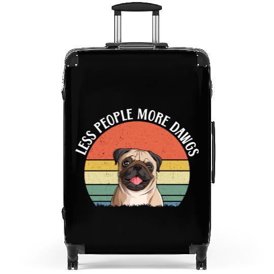 Less People More Dogs Pug Dog Lover Suitcases