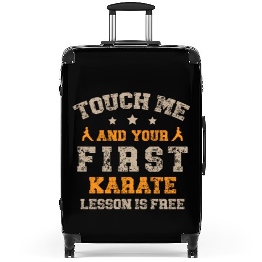 Touch Me And Your First Karate Lesson Is Free Suitcases