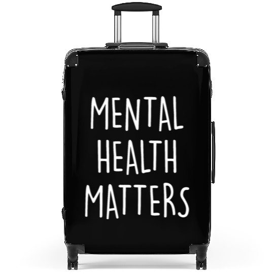 Mental Health Matters Awareness Month Gift for men Suitcases