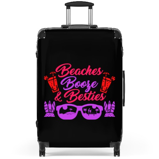 Beaches Booze Besties Summer Vacation Spring Break Suitcases