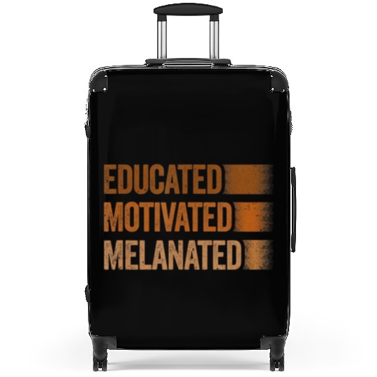 Educated Motivated Melanated Black History African Suitcases