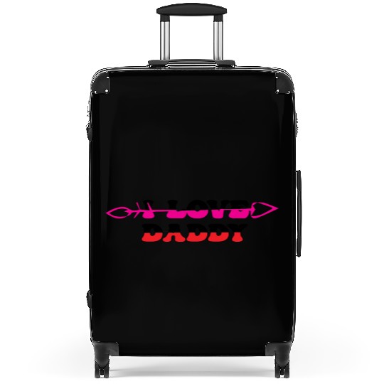 I Love Daddy Suitcases
