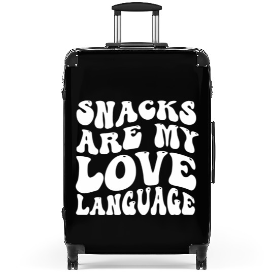 Snacks Are My Love Language Suitcases