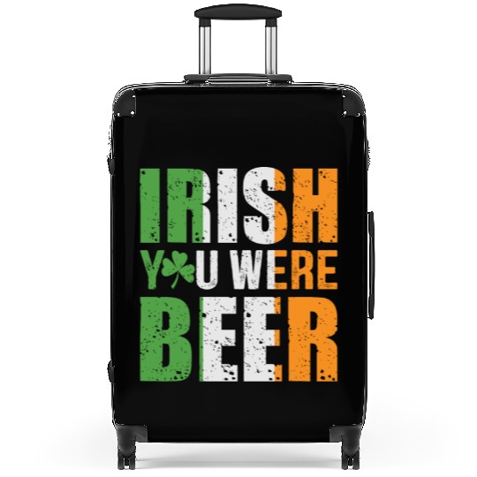 Irish You Were Beer Suitcases