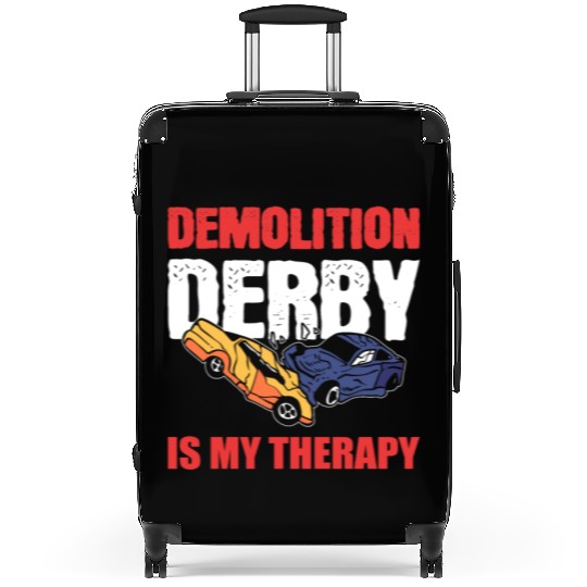 Demolition Derby Is My Therapy Race Track Suitcases