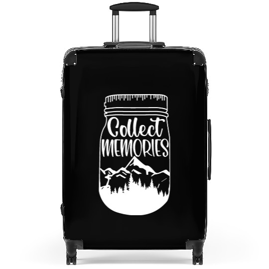 Collect Memories Camping Wanderlust Outdoors Suitcases