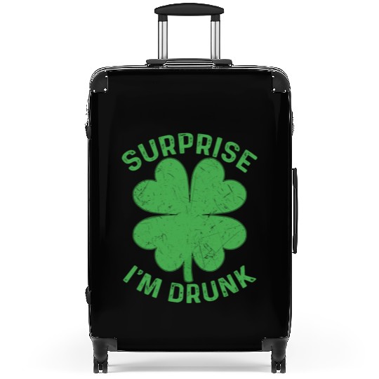 Surprise I'm Drunk Shamrock St. Patrick's Day Suitcases