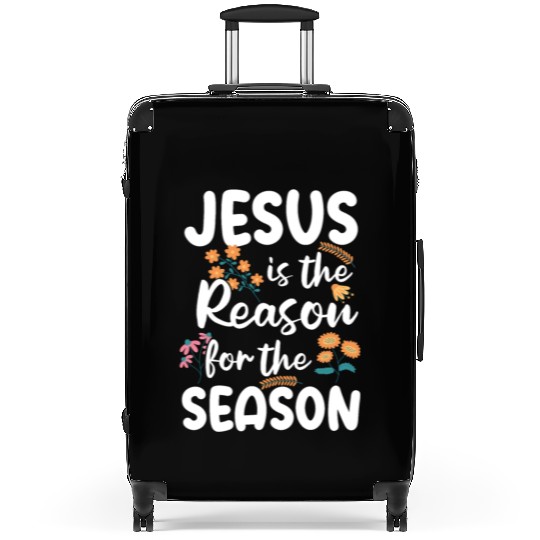 Jesus Is The Reason For The Season Spring Floral Suitcases