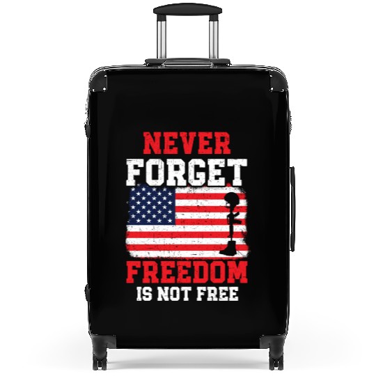 Never Forget Freedom Is Not Free USA Memorial Day Suitcases