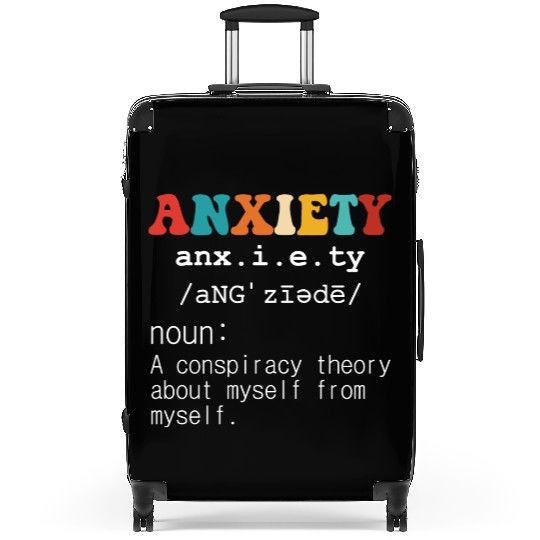 Anxiety A Conspiracy Theory About Myself From Myse Suitcases