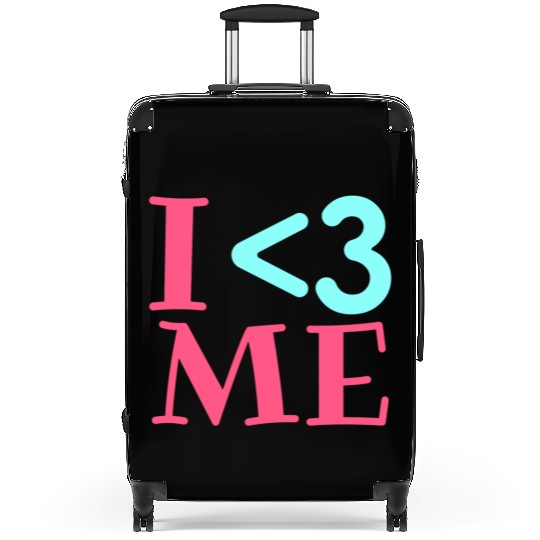 I Love Me, Heart, Positive, Cool, Stylish,Teens Suitcases