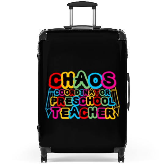 Chaos Coordinator Preschool Teacher Suitcases