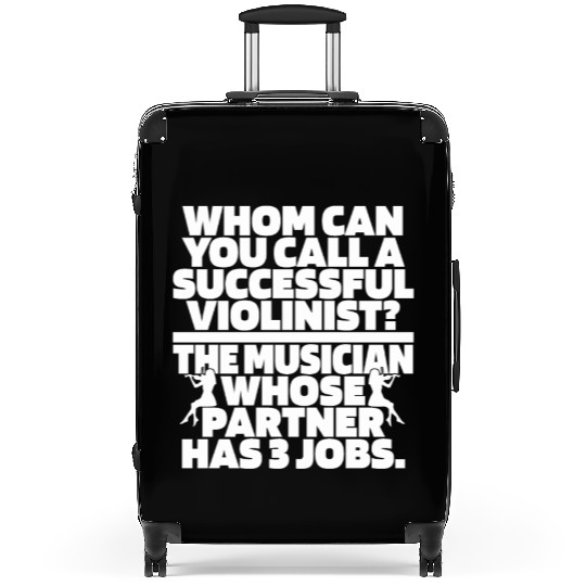 Violin Violinist Hilarious Suitcases