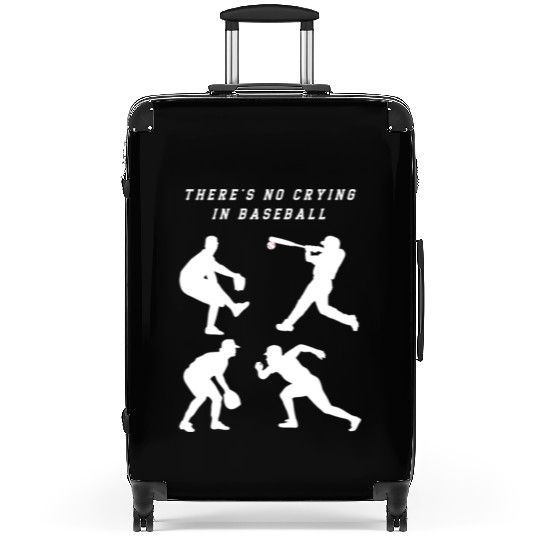 There's No Crying In Baseball Suitcases