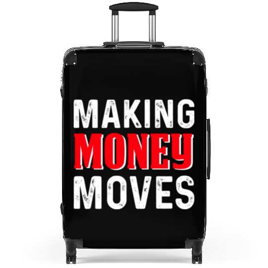 Making Money Moves Suitcases