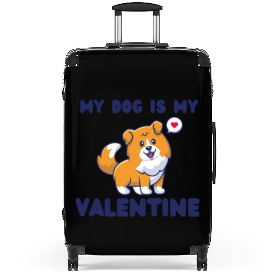 my dog is my valentine for dog lover Suitcases