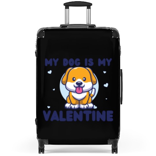 my dog is my valentine for dog lover Suitcases