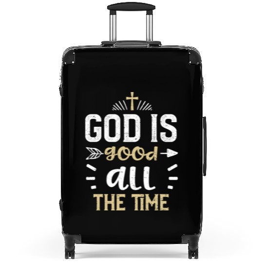 God is good all the time - Jesus Suitcases