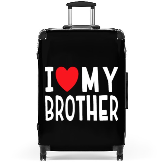 Family Sibling I Love My Brother Heartmarriagesame Suitcases