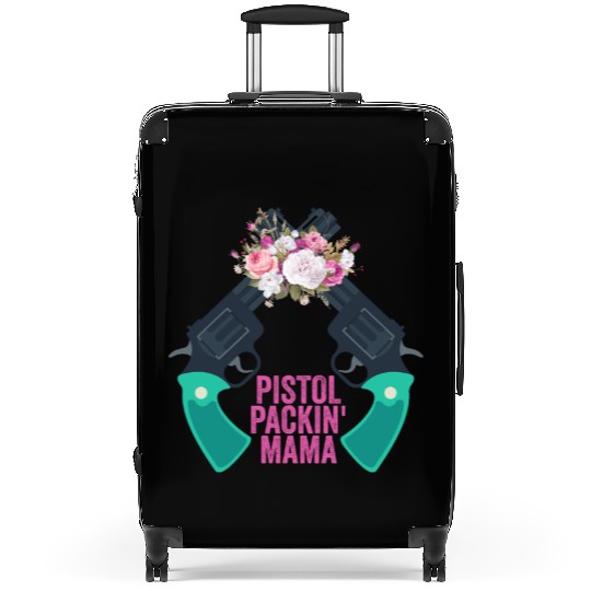 Pistol Packin' Mama Funny Gun Apparel For Girls Wo Suitcases