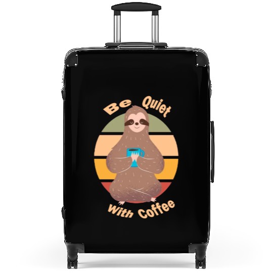 coffee with quiet sloth Suitcases