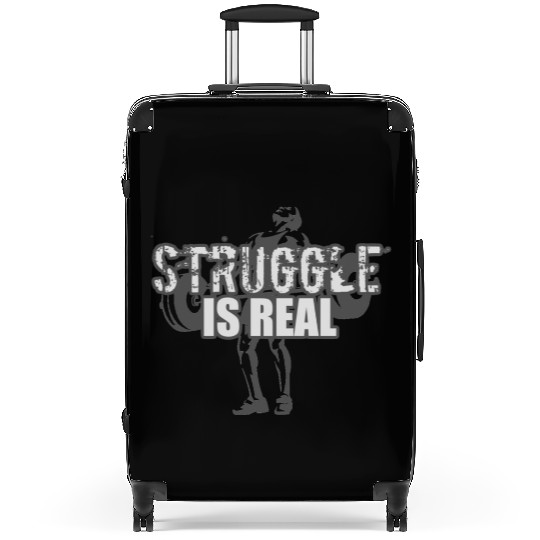Struggle Is Real - GRAYSCALE Suitcases