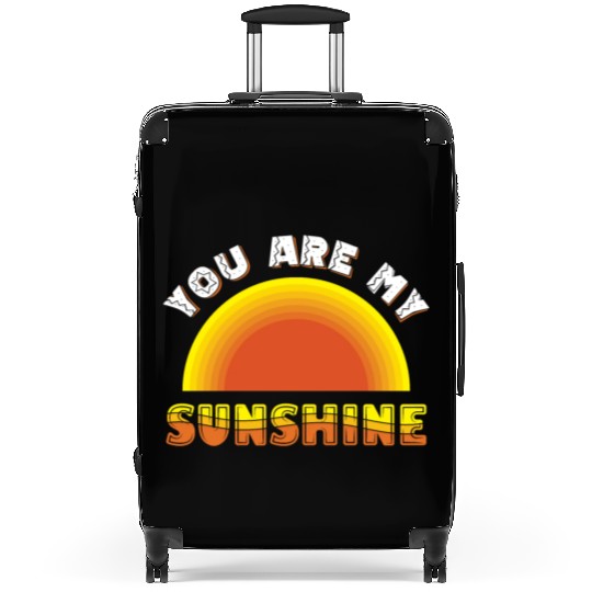 you are my sunshine Suitcases
