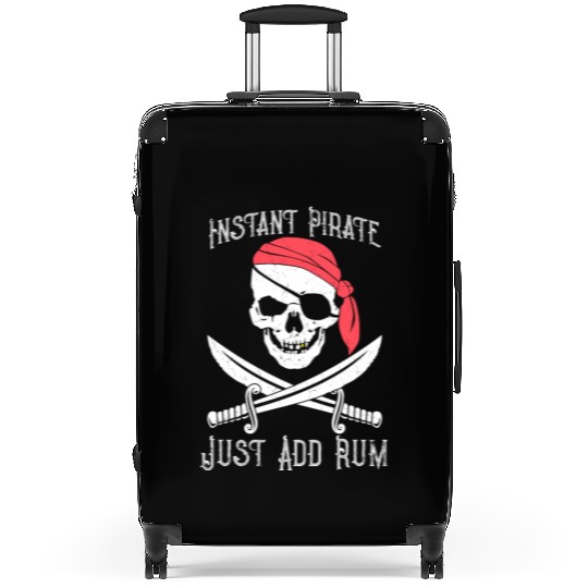 Instant Pirate Just Add Rum for Gasparilla or Suitcases