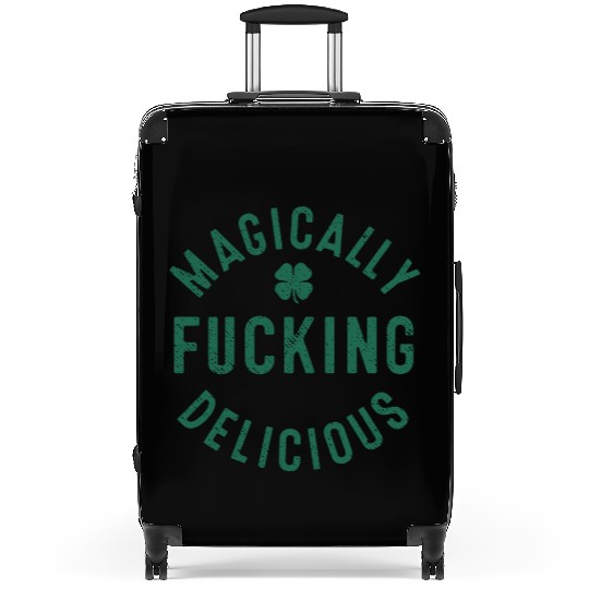 Magically Fucking Delicious, Funny Shamrock St. Pa Suitcases