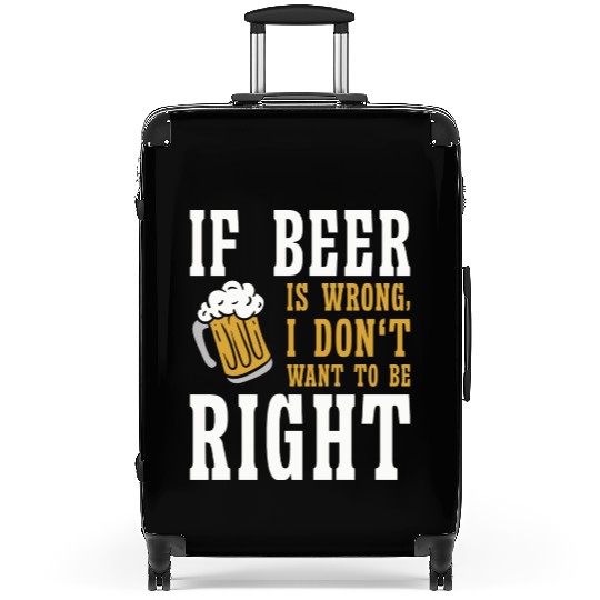 Beer Lover Brewery Drinker Funny Drinking Alcohol Suitcases