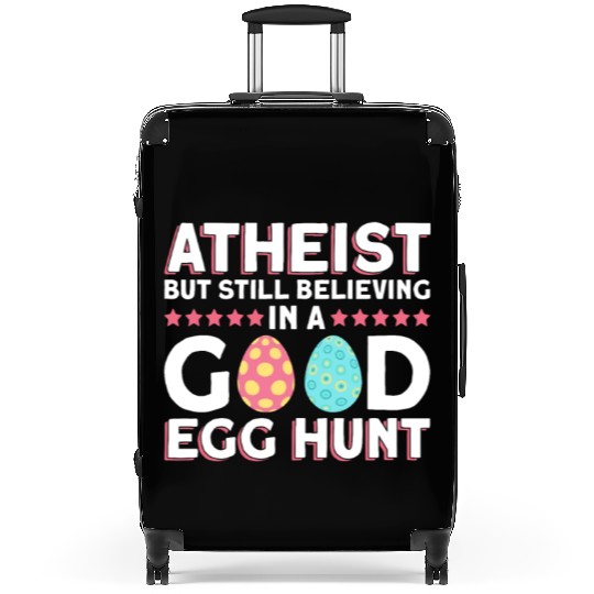 Atheist But Still Believing In A Good Egg Hunt - Suitcases