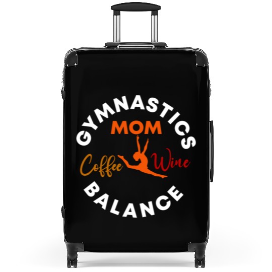 Gymnastics Mom Coffee Wine Balance fitness, gym Suitcases
