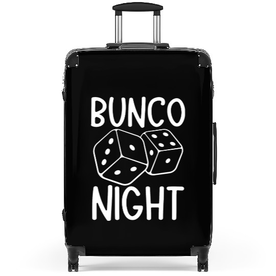 Bunco Night Suitcases