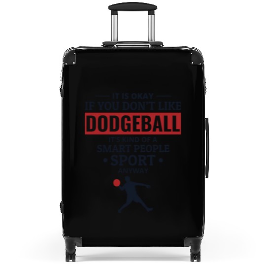 Dodgeball Player Coach Team Sports Funny Suitcases