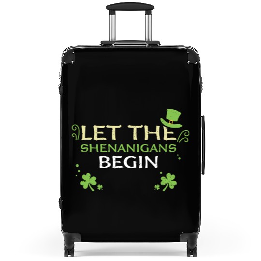 Let The Shenanigans Begin Suitcases