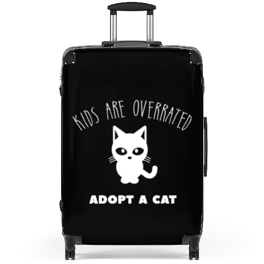 Kids Are Overrated Adopt A Cat Cat Meme Lover Suitcases