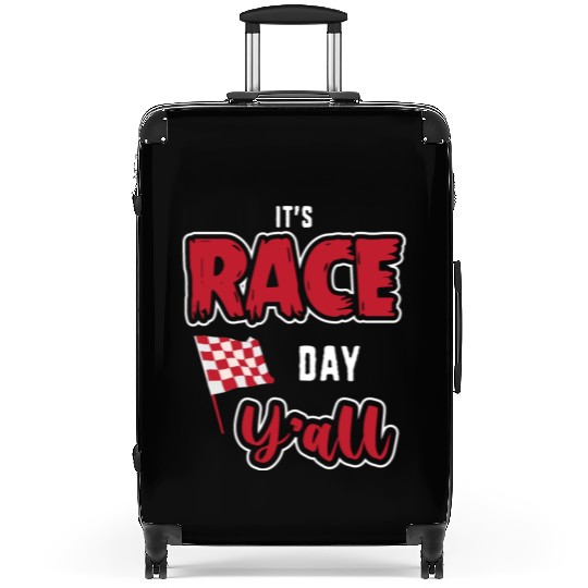 Its Race Day Yall Funny Dirt Track Racing Suitcases